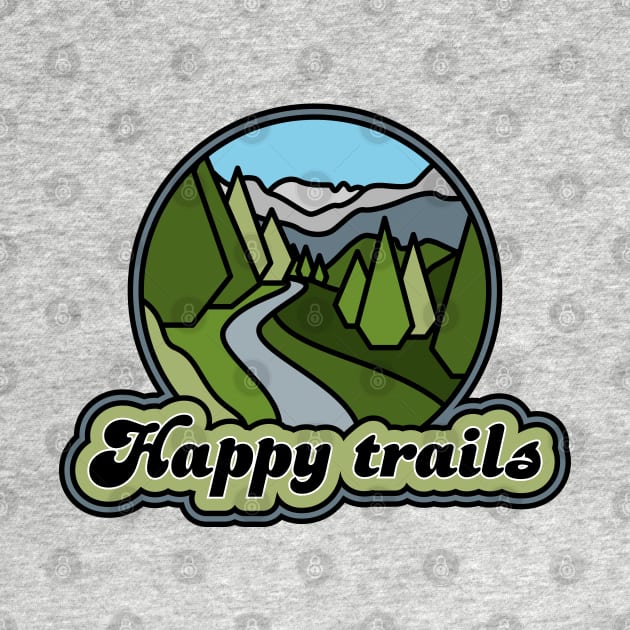 Happy Trails by Phil Tessier